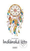 Kniha: Indiánské léto (Tereza Herzogová). Nava, 2020 Kniha: Indiánské léto (Tereza Herzogová). Nava, 2020