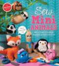 Kniha: Sew Mini Animals (Klutz). Klutz, 2017 Kniha: Sew Mini Animals (Klutz). Klutz, 2017