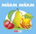 Kniha: Mňam mňam (INFOA). INFOA, 2020 Kniha: Mňam mňam (INFOA). INFOA, 2020