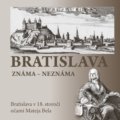 Kniha: Bratislava známa- neznáma (Erika Juríková). DAJAMA, 2021 Kniha: Bratislava známa- neznáma (Erika Juríková). DAJAMA, 2021