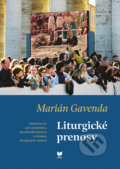 Kniha: Liturgické prenosy (Marián Gavenda), 2020 Kniha: Liturgické prenosy (Marián Gavenda), 2020