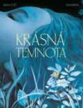 Kniha: Krásná temnota (Fabien Vehlmann). Crew, 2020 Kniha: Krásná temnota (Fabien Vehlmann). Crew, 2020