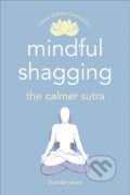 Kniha: Mindful Shagging (Rhonda Yearn). Pop Press, 2020 Kniha: Mindful Shagging (Rhonda Yearn). Pop Press, 2020