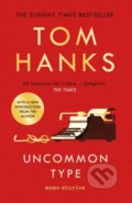 Kniha: Uncommon Type (Tom Hanks). Windmill Books, 2020 Kniha: Uncommon Type (Tom Hanks). Windmill Books, 2020