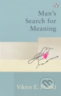 Kniha: Man's Search For Meaning, 2021 Kniha: Man's Search For Meaning, 2021