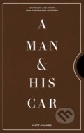 A Man & His Car - Matt Hranek, Artisan Division of Workman, 2020