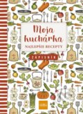 Moja kuchárka - Najlepšie recepty, 2020 Moja kuchárka - Najlepšie recepty, 2020