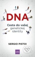 Kniha: DNA (Sergio Pistoi). Príroda, 2021 Kniha: DNA (Sergio Pistoi). Príroda, 2021