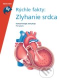 Kniha: Zlyhanie srdca (Dariusz Korczyk a Gerry Kaye). Raabe, 2020 Kniha: Zlyhanie srdca (Dariusz Korczyk a Gerry Kaye). Raabe, 2020