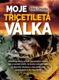 Kniha: Moje třicetiletá válka (Hiro Onoda). Naše vojsko CZ, 2020 Kniha: Moje třicetiletá válka (Hiro Onoda). Naše vojsko CZ, 2020