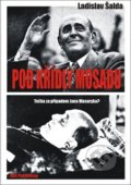 Kniha: Pod křídly Mosadu (Ladislav Šalda). AOS Publishing, 2021 Kniha: Pod křídly Mosadu (Ladislav Šalda). AOS Publishing, 2021