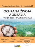 Kniha: Ochrana života a zdravia (Vedieť, Riešiť, Uplatňovať v praxi), 2020 Kniha: Ochrana života a zdravia (Vedieť, Riešiť, Uplatňovať v praxi), 2020