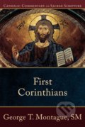 Kniha: First Corinthians (George T. Montague). Baker Books, 2011 Kniha: First Corinthians (George T. Montague). Baker Books, 2011