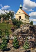 Kniha: Prahou za vínem (Radana Vítková). Grada, 2020 Kniha: Prahou za vínem (Radana Vítková). Grada, 2020