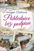 Kniha: Pohlednice bez podpisu (Imogen Clark). BETA - Dobrovský, 2020 Kniha: Pohlednice bez podpisu (Imogen Clark). BETA - Dobrovský, 2020