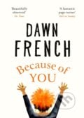 Because of You - Dawn French, Michael Joseph, 2020