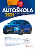 Kniha: Autoškola 2021 (CZ) (Ondřej Weigel). CPRESS, 2021 Kniha: Autoškola 2021 (CZ) (Ondřej Weigel). CPRESS, 2021