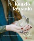 Kniha: Kouzlo krystalů (Aurore Widmer). CPRESS, 2021 Kniha: Kouzlo krystalů (Aurore Widmer). CPRESS, 2021