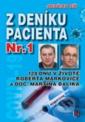 Kniha: Z deníku pacienta Nr.1 (Jindřich Bíč). BVD, 2020 Kniha: Z deníku pacienta Nr.1 (Jindřich Bíč). BVD, 2020