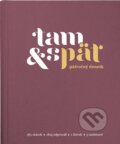 Päťročný denník Tam & späť - Malý vínový, 2017 Päťročný denník Tam & späť - Malý vínový, 2017