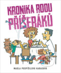 Kniha: Kronika rodu Příšeráků (Marie Pospíšilová Karasová). Epocha, 2020 Kniha: Kronika rodu Příšeráků (Marie Pospíšilová Karasová). Epocha, 2020