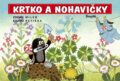 Kniha: Krtko a nohavičky (Eduard Petiška a Zdeněk Miler), 2020 Kniha: Krtko a nohavičky (Eduard Petiška a Zdeněk Miler), 2020