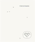 Kniha: O čem sní mravenec (Cung-wej Čou). Verzone, 2020 Kniha: O čem sní mravenec (Cung-wej Čou). Verzone, 2020