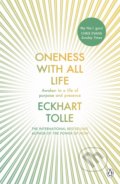 Kniha: Oneness With All Life (Eckhart Tolle). Penguin Books, 2020 Kniha: Oneness With All Life (Eckhart Tolle). Penguin Books, 2020