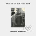 Hudobné CD: Jaromír Nohavica: Máma mi dala na krk klíč, 2020 Hudobné CD: Jaromír Nohavica: Máma mi dala na krk klíč, 2020
