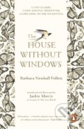 Kniha: The House Without Windows (Barbara Newhall Follett). Penguin Books, 2020 Kniha: The House Without Windows (Barbara Newhall Follett). Penguin Books, 2020