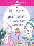 Kniha: Škola pro princezny: Tajemství diamantové komnaty (Ana Serna Vara). SUN, 2020 Kniha: Škola pro princezny: Tajemství diamantové komnaty (Ana Serna Vara). SUN, 2020