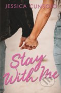 Kniha: Stay With Me (Jessica Cunsolo). Penguin Books, 2020 Kniha: Stay With Me (Jessica Cunsolo). Penguin Books, 2020