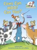Kniha: Cows Can Moo! Can You? (Bonnie Worth). Random House, 2018 Kniha: Cows Can Moo! Can You? (Bonnie Worth). Random House, 2018