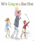 Kniha: We´re Going on a Bear Hunt (Michael Rosen). Walker books, 2009 Kniha: We´re Going on a Bear Hunt (Michael Rosen). Walker books, 2009