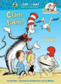 Kniha: Clam-I-Am! (Tish Rabe). Random House, 2005 Kniha: Clam-I-Am! (Tish Rabe). Random House, 2005