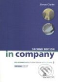 Kniha: In Company - Pre-Intermediate - Student's Book (Second Edition) (Simon Clarke). MacMillan, 2009 Kniha: In Company - Pre-Intermediate - Student's Book (Second Edition) (Simon Clarke). MacMillan, 2009