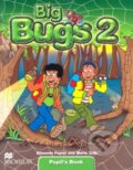 Kniha: Big Bugs 2 - Pupil's Book (Elisenda Papiol a Maria Toth). MacMillan, 2004 Kniha: Big Bugs 2 - Pupil's Book (Elisenda Papiol a Maria Toth). MacMillan, 2004
