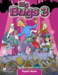 Kniha: Big Bugs 3 - Pupil's Book (Ana Soberón a Carol Real). MacMillan Kniha: Big Bugs 3 - Pupil's Book (Ana Soberón a Carol Real). MacMillan
