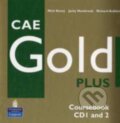 Audiokniha: CAE Gold Plus (Nick Kenny a kolektiv). Pearson, Longman, 2008 Audiokniha: CAE Gold Plus (Nick Kenny a kolektiv). Pearson, Longman, 2008