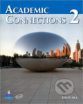 Kniha: Academic Connections 2 (David Hill a Marit Ter-Mate Martisen). Pearson, Longman, 2009 Kniha: Academic Connections 2 (David Hill a Marit Ter-Mate Martisen). Pearson, Longman, 2009