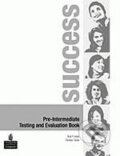 Kniha: Success - Pre-Intermediate (Jenny Parsons). Pearson, Longman, 2007 Kniha: Success - Pre-Intermediate (Jenny Parsons). Pearson, Longman, 2007