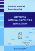 Kniha: Otvorená komunálna politika (Bruno Konečný a Stanislav Konečný). Mayor Group, 2009 Kniha: Otvorená komunálna politika (Bruno Konečný a Stanislav Konečný). Mayor Group, 2009
