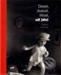 Kniha: Deset, dvacet, třicet, už jdu! (Dagmar Hochová a Jan Vít). Dagmar Hochová, 2009 Kniha: Deset, dvacet, třicet, už jdu! (Dagmar Hochová a Jan Vít). Dagmar Hochová, 2009