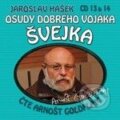 Audiokniha: Osudy dobrého vojáka Švejka (2 CD) (Jaroslav Hašek). Popron music, 2009 Audiokniha: Osudy dobrého vojáka Švejka (2 CD) (Jaroslav Hašek). Popron music, 2009