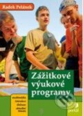 Kniha: Zážitkové výukové programy (Radek Pelánek). Portál, 2010 Kniha: Zážitkové výukové programy (Radek Pelánek). Portál, 2010