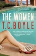 Kniha: The Women (T.C. Boyle). Bloomsbury, 2010 Kniha: The Women (T.C. Boyle). Bloomsbury, 2010