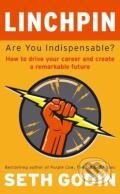 Kniha: Linchpin (Seth Godin). Piatkus, 2010 Kniha: Linchpin (Seth Godin). Piatkus, 2010