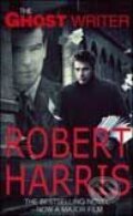 Kniha: The Ghost Writer (Robert Harris). Arrow Books, 2010 Kniha: The Ghost Writer (Robert Harris). Arrow Books, 2010