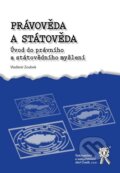 Kniha: Právověda a státověda (Vladimír Zoubek). Aleš Čeněk, 2010 Kniha: Právověda a státověda (Vladimír Zoubek). Aleš Čeněk, 2010
