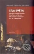 Kniha: Síla světa (Aleš Novák). Togga, 2010 Kniha: Síla světa (Aleš Novák). Togga, 2010